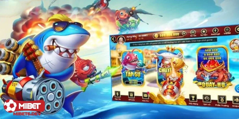 App bắn cá đổi thưởng - Đặc điểm và tính năng nổi bật