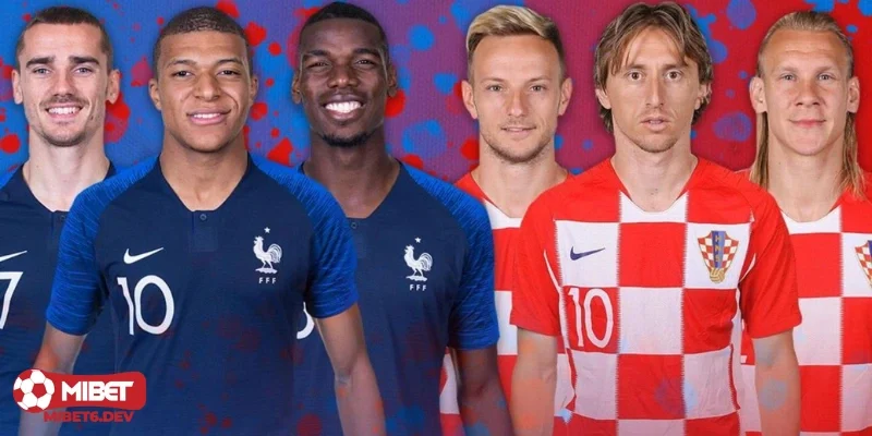Chung kết năm 2018 - Pháp vs Croatia
