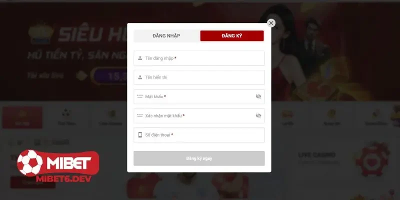 Hướng dẫn đăng ký Mibet dễ dàng